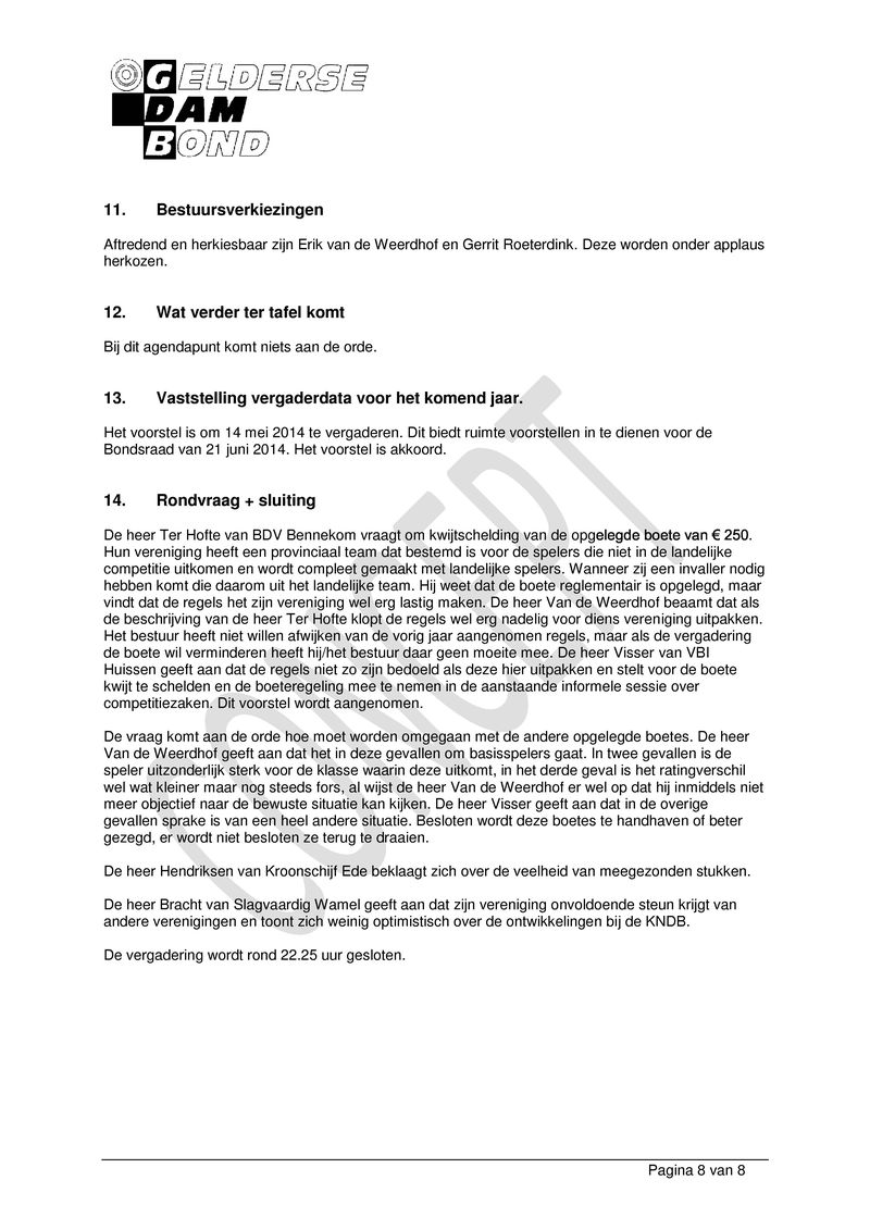 GDB Algemene Ledenvergadering 2014 - Bijlage 01 -Concept      Verslag Ledenvergadering 29 mei 2013.pdf (pagina 8)